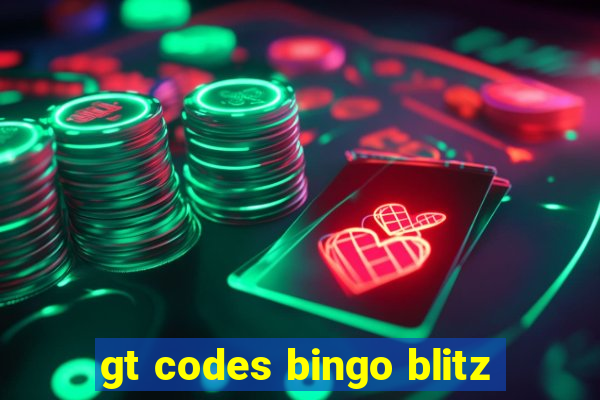 gt codes bingo blitz